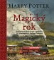 Harry Potter Magický rok - Každodenná dávka mágie z príbehov J.K. Rowlingovej o Harrym Potterovi (slovensky)