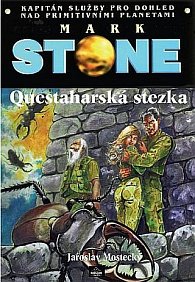 Mark Stone:Questaharska stezka