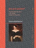 Jen pro peníze? Pražské židovské elity v 19. století - skupinová biografie