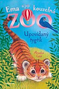 Ema a její kouzelná ZOO 13 - Upovídaný tygřík