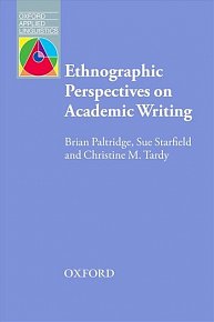 Ethnographic Perspectives on Academic Writing