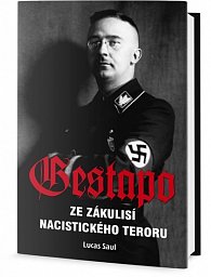 Gestapo - Ze zákulisí nacistického teroru