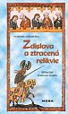 Zdislava a ztracená relikvie - Hříšní lidé Království českého, 4.  vydání