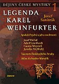Dějiny české mystiky 1. - Legenda Karel Weinfurter