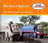 Gordon a Spencer - Tomáš a jeho přátelé
