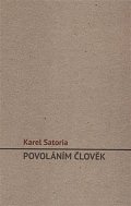 Povoláním člověk