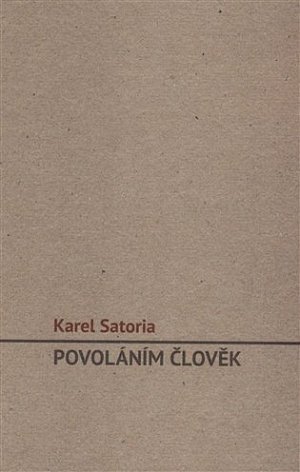Povoláním člověk