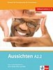 Aussichten A2.2 Kurs-und Arbeitsbuch + CD + DVD