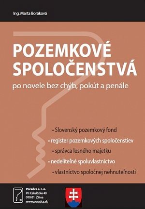 Pozemkové spoločenstvá po novele bez chýb, pokút a penále