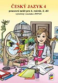 Český jazyk 4 - Pracovní sešit pro 4. ročník, 2. díl (nová řada), 4.  vydání