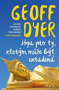 Jóga pro ty, kterým může být ukradená