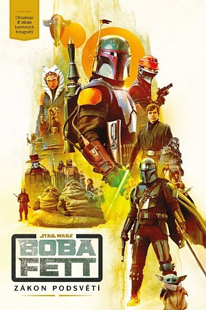 Star Wars Boba Fett - Zákon podsvětí