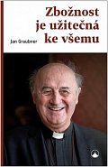 Zbožnost je užitečná ke všemu