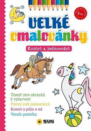 Velké omalovánky Koníci a jednorožci