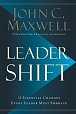 Leadershift : The 11 Essential Changes Every Leader Must Embrace