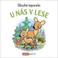 Dlouhé leporelo - U nás v lese