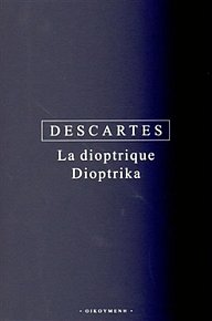La dioptrique Dioptrika