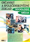 Sociologie, Média - Občanský a společenskovědní základ