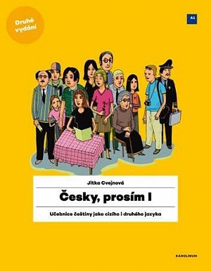 Česky, prosím I. - Učebnice češtiny pro cizince, 2.  vydání