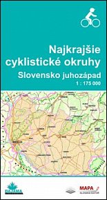 Najkrajšie cyklistické okruhy Slovensko juhozápad 1 : 175 000