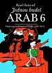 Jednou budeš Arab 6 - Dospívání na Blízkém východě (1994-2011)
