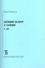 Učební úlohy v chemii I.