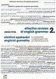 Efektivní opakování z anglické gramatiky 2 / Effective revision of english grammar 2