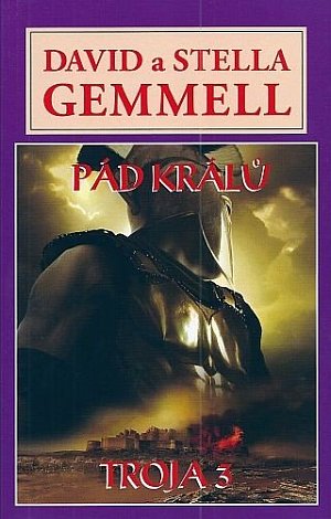 Pád králů - Trója 3