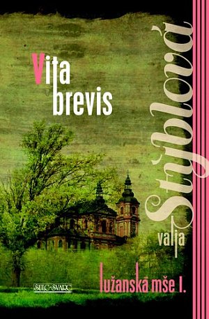 Lužanská mše I. - Vita Brevis, 4.  vydání