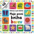 Moje první kniha barev - Podívej se pod okénko