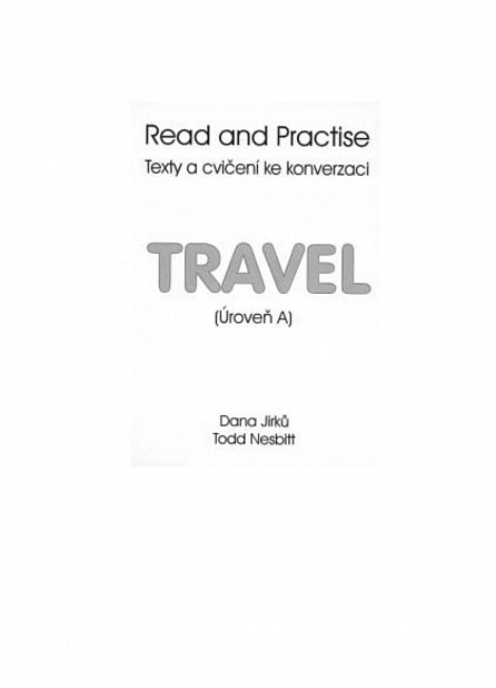 Náhled Read and Practise - Travel - úroveň A