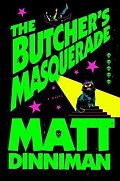 Butcher´s Masquerade