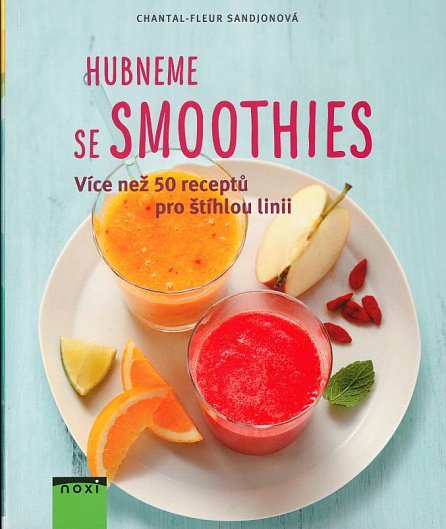 Náhled Hubneme se smoothie - Více než 50 receptů pro štíhlou linii