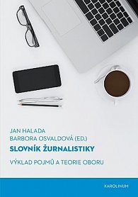 Slovník žurnalistiky - Výklad pojmů a teorie oboru, 5.  vydání
