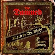 The Damned: Black Is The Night: The Definitive Anthology - 2CD