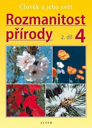 Rozmanitost přírody 4/2 - Člověk a jeho svět, 1.  vydání