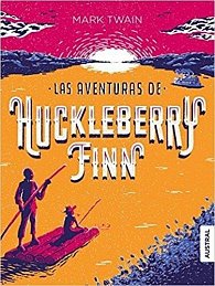 Las Aventuras De Huckleberry Finn