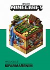 Minecraft - Průvodce farmařením