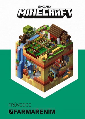 Minecraft - Průvodce farmařením