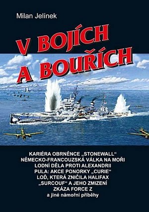 V bojích a bouřích