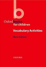 Oxford Basics for Children Vocabulary Activities