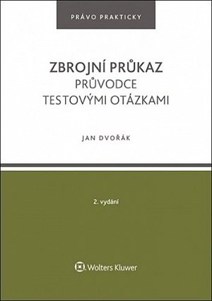 Zbrojní průkaz - Průvodce testovými otázkami