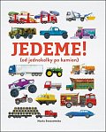 Jedeme! (od jednokolky po kamion)