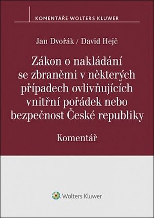 Zákon o nakládání se zbraněmi v některých případech ovlivňujících vnitřní pořádek nebo bezpečnost České republice