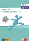 Mit Erfolg zum Goethe-Zertifikat C1
