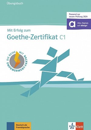 Mit Erfolg zum Goethe-Zertifikat C1