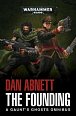The Founding: A Gaunt´s Ghosts Omnibus