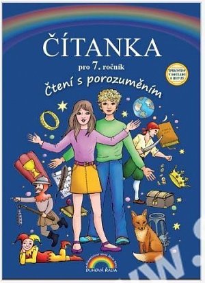 Čítanka pro 7. ročník, Čtení s porozuměním, 2.  vydání