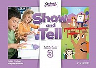 Oxford Discover Show and Tell 3 Activity Book