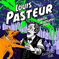 Louis Pasteur - Přemožitel neviditelných dravců - 2 CDmp3 (Čte Zbyšek Horák)